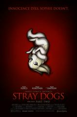 Stray Dogs: Dog Days [Let Me In] Comic Books Stray Dogs: Dog Days Prices