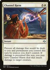 Channel Harm [Foil] Magic Fate Reforged Prices