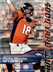 Peyton Manning #3 Football Cards 2014 Topps 4,000 Yard Club Prices