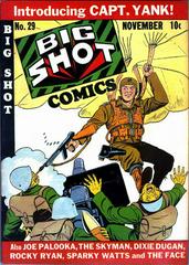 Big Shot Comics #29 (1942) Comic Books Big Shot Comics Prices