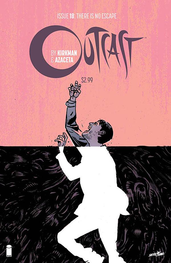 Outcast #18 (2016) Comic Books Outcast