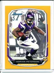 Adrian Peterson [Rainbow Foil Orange] Football Cards 2013 Bowman Prices