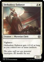 Orthodoxy Enforcer [Foil] Magic Phyrexia: All Will Be One Prices