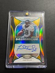 Fred Taylor [Gold] #MS-FT Football Cards 2022 Panini Certified Mirror Signatures Prices