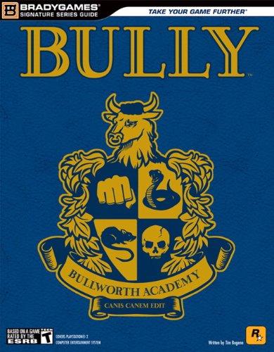 Bully [BradyGames] Strategy Guide