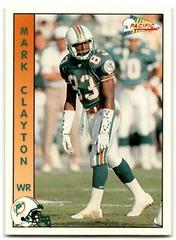 Mark Clayton #166 Football Cards 1992 Pacific Prices