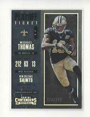 Michael Thomas [Playoff Ticket] #9 Football Cards 2017 Panini Contenders Prices