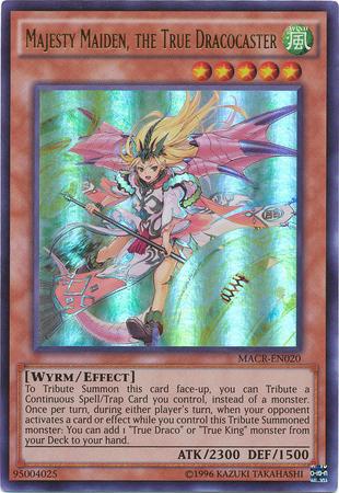 Majesty Maiden, the True Dracocaster MACR-EN020 YuGiOh Maximum Crisis