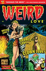 Weird Love #8 (2015) Comic Books Weird Love Prices