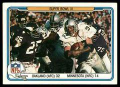 Super Bowl XI [Oakland vs. Minnesota] #67 Football Cards 1982 Fleer Team Action Prices
