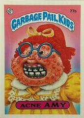 Acne AMY [Glossy] #77b 1985 Garbage Pail Kids Prices