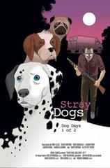 Stray Dogs: Dog Days [Ice Cream Man] #1 (2021) Comic Books Stray Dogs: Dog Days Prices