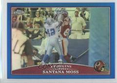 Santana Moss [Blue Refractor] #TC1 Football Cards 2009 Topps Chrome Prices
