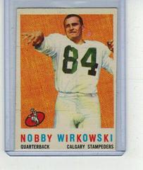 Nobby Wirkowski #26 Football Cards 1959 Topps CFL Prices