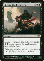 Silence the Believers [Foil] Magic Journey Into Nyx Prices