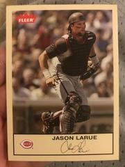 Jason Larue #239 Baseball Cards 2005 Fleer Tradition Prices