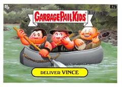Deliver VINCE #82b Garbage Pail Kids Go on Vacation Prices