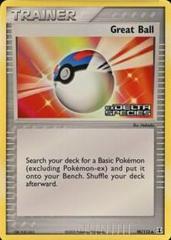 Great Ball [Reverse Holo] #90 Pokemon Delta Species Prices