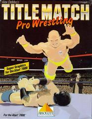 Title Match Pro Wrestling - Front | Title Match Pro Wrestling Atari 7800