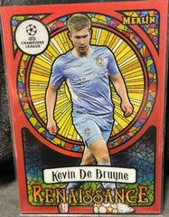 Kevin De Bruyne [Red] #R-11 Soccer Cards 2021 Topps Merlin Chrome UEFA Renaissance Prices