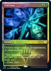 Fracture [Promo Foil] Magic Strixhaven School of Mages Prices