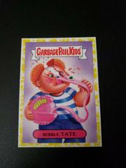 Bubble TATE [Yellow] Garbage Pail Kids We Hate the 90s Prices