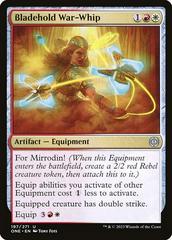 Bladehold War-Whip [Foil] #197 Magic Phyrexia: All Will Be One Prices