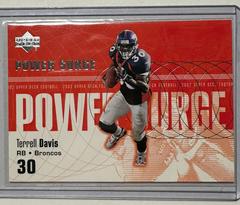 Terrell Davis #PS-4 Football Cards 2002 Upper Deck Power Surge Prices