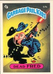 Dead FRED 1985 Garbage Pail Kids Prices