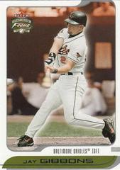 Jay Gibbons #44 Baseball Cards 2002 Fleer Focus JE Prices