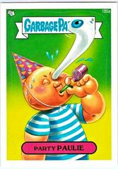 Party PAULIE #185a 2013 Garbage Pail Kids Prices