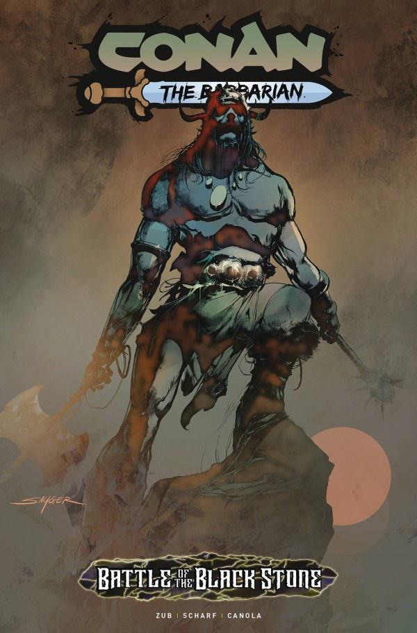 Conan: Battle of the Black Stone [Sayger] #1 (2024) Comic Books Conan: Battle of the Black Stone