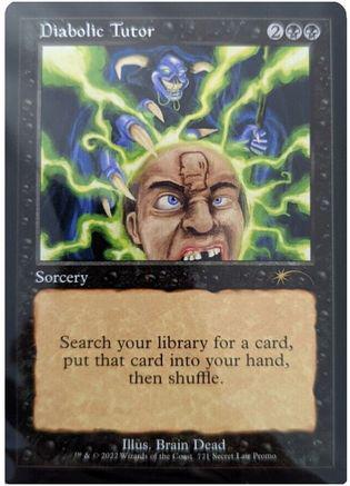 Diabolic Tutor #721 Magic Secret Lair Drop