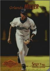 Orlando Miller #129 Baseball Cards 1995 Select Certified Prices