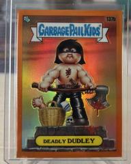 DEADLY DUDLEY [Orange] 2021 Garbage Pail Kids Chrome Prices