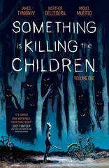 Something is Killing the Children [Paperback] #1 (2020) Comic Books Something Is Killing the Children Prices