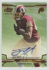 Jordan Reed [Autograph Gold] Football Cards 2013 Topps Prime Prices