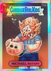 MICHAEL Mutant [Refractor] #201a 2022 Garbage Pail Kids Chrome Prices