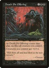 Death Pit Offering [Foil] Magic Nemesis Prices