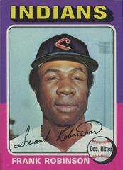 Frank Robinson #580 Baseball Cards 1975 Topps Prices