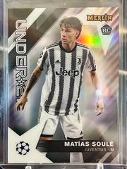 Matias Soule #U21-19 Soccer Cards 2022 Topps Merlin Chrome UEFA Club Competitions U21 Stars Prices