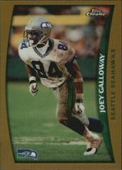 Joey Galloway [Refractor] #4 Football Cards 1998 Topps Chrome Prices