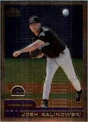 Josh Kalinowski #T45 Baseball Cards 2000 Topps Chrome Traded Prices