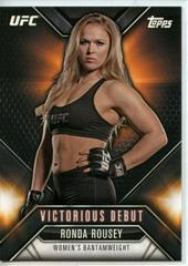 Ronda Rousey Ufc Cards 2015 Topps UFC Chronicles Victorious Debut Prices