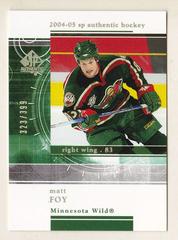 Matt Foy Hockey Cards 2004 SP Authentic Rookie Redemption Prices