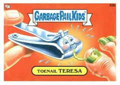 Toenail TERESA #53b 2012 Garbage Pail Kids Prices