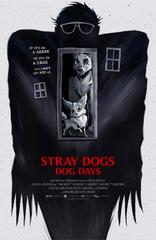 Stray Dogs: Dog Days [Babadook] #2 (2022) Comic Books Stray Dogs: Dog Days Prices