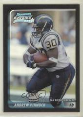 Andrew Pinnock [Refractor] #183 Football Cards 2003 Bowman Chrome Prices
