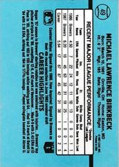 Back Of Card | Mike Birkbeck Baseball Cards 1988 Donruss