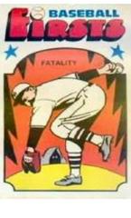 Fatality #24 Baseball Cards 1974 Fleer Baseball Firsts Prices